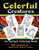 Colorful Creatures: An Animal Coloring Book: 50 Animal Coloring Book