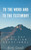 To the Word and to the Testimony: A 31-Day Christian Devotional