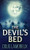 The Devil'S Bed