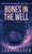 Bones In The Well (Foley & Rose)