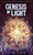 Genesis Of Light (Light And Shadow Chronicles Novellas)