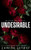 Undesirable: A Dark BWWM Bully Romance