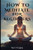 How to Meditate for Beginners: Discover the power of meditation, Benefits of Meditation for Your Mind, Body, and Spirit, Meditation Techniques, Mindf