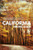California Hiking Guide: Exploring the Golden State's Breathtaking Trails: A Comprehensive Guide to Hiking in California