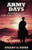Army Days (Reuben Cole - The Early Years)