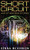 Short Circuit: And Other Geek Stories