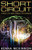 Short Circuit: And Other Geek Stories