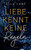 Liebe Kennt Keine Regeln: Liebesroman (German Edition)