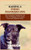 Raising a Perro Majorero Dog: The Complete Handbook On How To Raising And Caring For Perro Majorero Dog