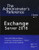 Exchange Server 2016: The Administrator'S Reference