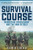 Survival Course: Rhodesian Denouement And The War Of Self