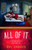 All of It: A Memoir of Love, Fear and Art