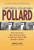 Capturing Jonathan Pollard: How One of the Most Notorious Spies in American History Was Brought to Justicehow One of the Most de