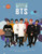 Bts - The Ultimate Fan Book: Experience the K-Pop Phenomenon!