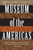 Museum of the Americas: Stories