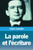 La parole et l'Ã©criture