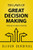 Ten Laws of Great Decision-Making: Beating the odds in Business