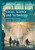 Circus, Science And Technology: Dramatising Innovation (Palgrave Studies In Performance And Technology)