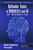 Behavior Trees In Robotics And Ai: An Introduction (Chapman & Hall/Crc Artificial Intelligence And Robotics)