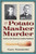 The Potato Masher Murder: Death at the Hands of a Jealous Husband