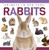 Rabbits