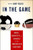 In the Game: Race, Identity, and Sports in the Twentieth Century