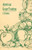American Grape Training - An Account of the Leading Forms Now in Use of Training the American Grapes