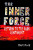 The INNER FORCE: Return to the Dark Continent