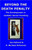 Beyond The Death Penalty: The Development In Catholic Social Teaching