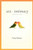 Sex and Intimacy: The Gifts of Life