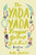 The Yada Yada Prayer Group Gets Real (Yada Yada Series)