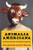 Animalia Americana: Animal Representations And Biopolitical Subjectivity (Critical Perspectives On Animals: Theory, Culture, Science, And Law)
