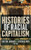 Histories Of Racial Capitalism (Columbia Studies In The History Of U.S. Capitalism)