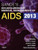 Sande'S Hiv/Aids Medicine: Medical Management Of Aids 2013