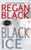 BLACK ICE (STORMWATCH)