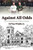 Against All Odds: Life's Experiences Told as Stories