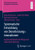 Systematische Entwicklung Von Dienstleistungsinnovationen: Augmented Reality Fã¼R Pflege Und Industrielle Wartung (Informationsmanagement Und Digitale Transformation) (German Edition)