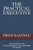 THE PRACTICAL EXECUTIVE: An Executive’s Ten Commandments: The Leadership Decalogue