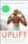 Uplift: Secrets From The Sisterhood Of Breast Cancer Survivors