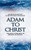 Adam to Christ: An Accurate Account of Old Testament Chronology: The Lineage of Jesus from the Beginning of Creation