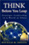 Think Before You Leap: Strategic Leadership in a World of Chaos