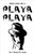 The Life Of A Playa Playa