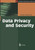 Data Privacy and Security