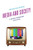 Media and Society: A Critical Perspective
