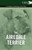The Airedale Terrier - A Complete Anthology of the Dog -