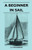 A Beginner in Sail