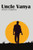 Uncle Vanya