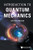 Introduction To Quantum Mechanics - 9789811236112