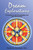 Dream Explorations: A Journey in Self-Knowledge and Self-Realization