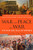 War And Peace And War: The Rise And Fall Of Empires